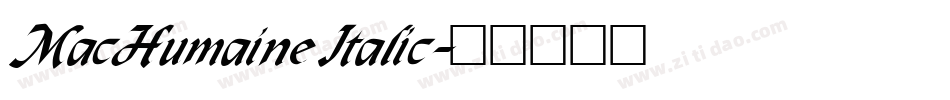 MacHumaine Italic字体转换